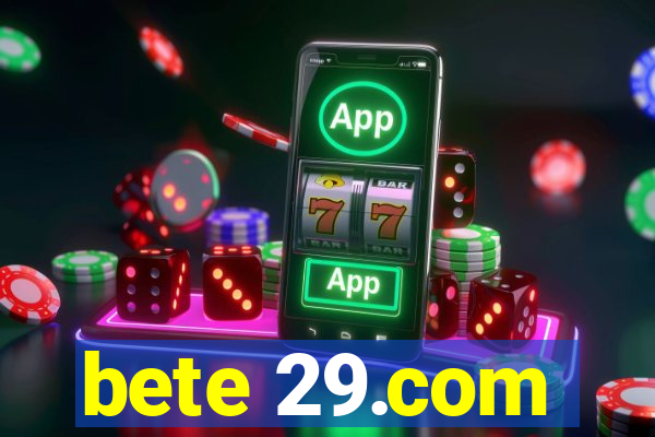 bete 29.com